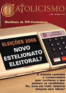 Catolicismo nº 664 — abril de 2006