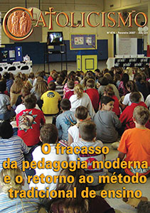 Catolicismo nº 674 — fevereiro de 2007