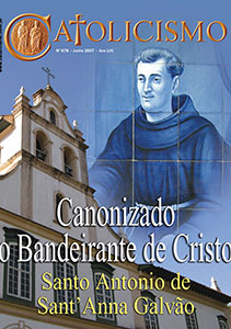 Catolicismo nº 678 — junho de 2007