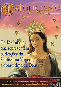 Catolicismo nº 689 — maio de 2008