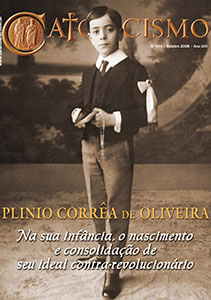 Catolicismo nº 694 — outubro de 2008