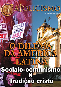 Catolicismo nº 703 — julho de 2009
