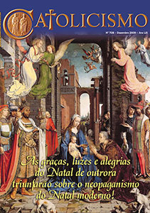 Catolicismo nº 708 — dezembro de 2009