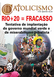 Catolicismo nº 740 — agosto de 2012