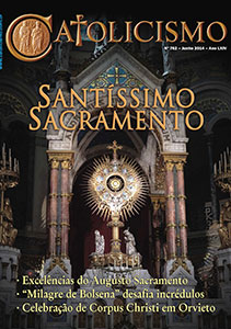 Catolicismo nº 762 — junho de 2014
