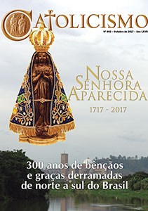Catolicismo nº 802 — outubro de 2017