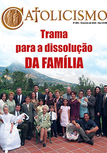 Catolicismo nº 806 — fevereiro de 2018