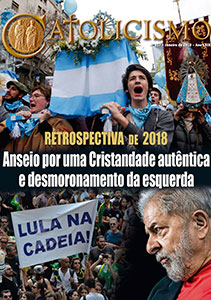 Catolicismo nº 817 — janeiro de 2019