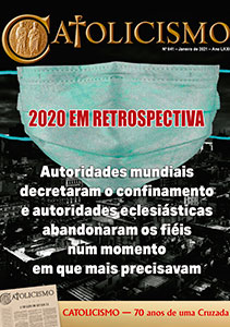 Catolicismo nº 841 — janeiro de 2021
