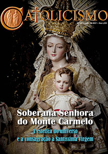 Catolicismo nº 847 — julho de 2021